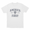 America First Est 1776 Unisex T Shirt White