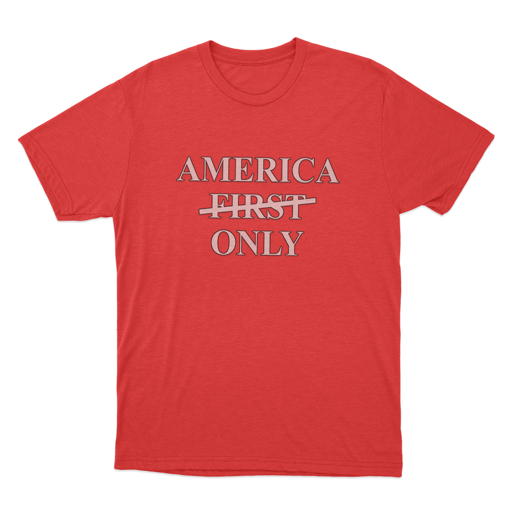 America Only Unisex T Shirt Red America Only Unisex T Shirt Red